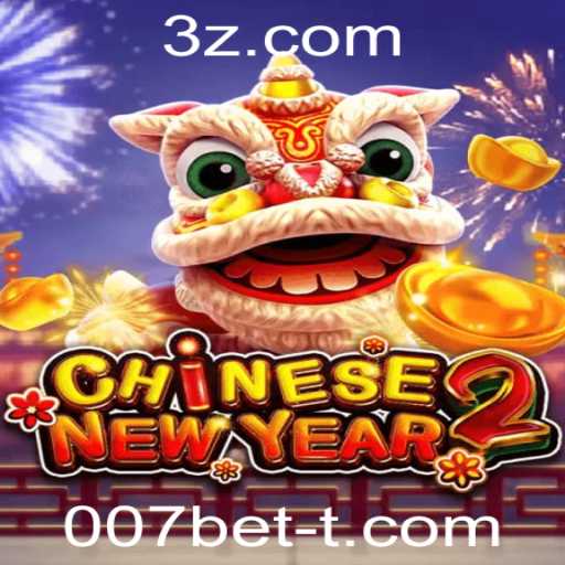CHINESENEWYEAR2: Descobrindo a Magia do Ano Novo Chinês com 007bet
