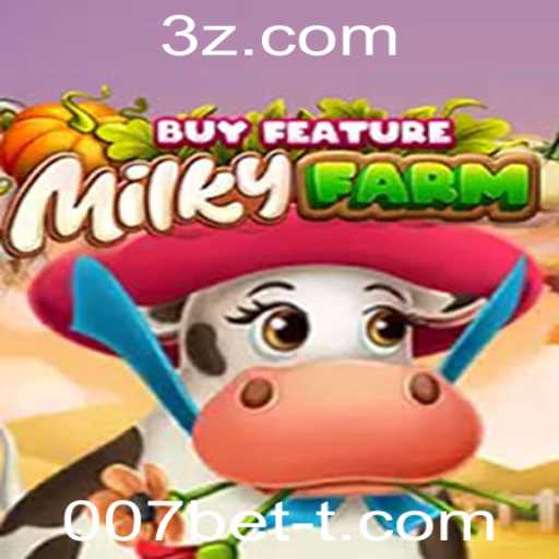 MilkyFarmBuyFeature: Aventuras na Fazenda Virtual com 007bet