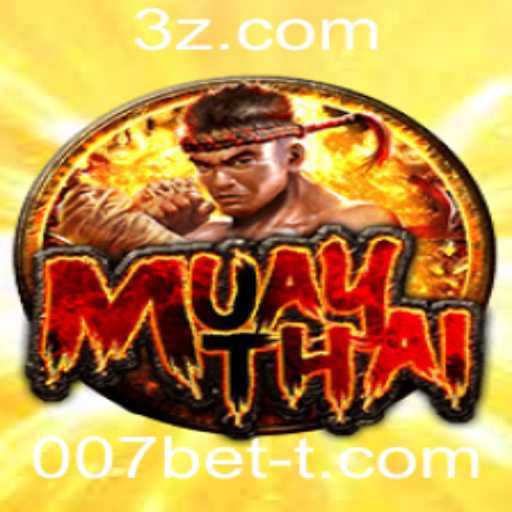 MuayThai: A Arte Marcial Tailandesa e Sua Popularidade no 007bet