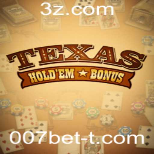 Descubra o Texas Hold'em Bonus: Regras e Estratégias no 007bet