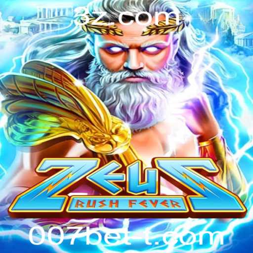 ZeusRushFever: A Nova Sensação dos Games com 007bet